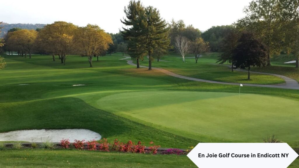 En Joie Golf Course Endicott NY